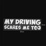 Safety Car Decal Car Warning Driving Sticker MY Sign Van - 4